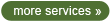 more services