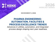 Partner Webinar - Pharma Engineering: Automation, Facilities & Process Excellence Trends